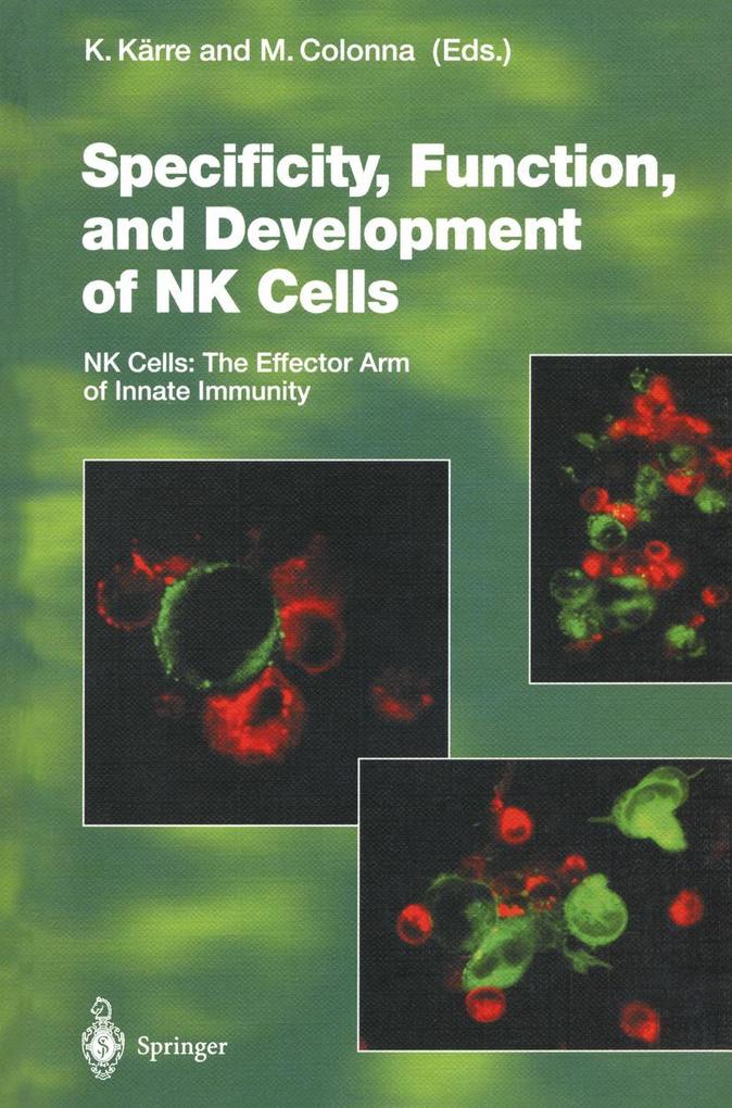 Specificity Function and Development of NK Cells