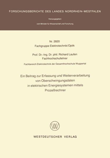 Ein Beitrag zur Erfassung und Weiterverarbeitung von Oberschwingungsdaten in elektrischen Energiesystemen mittels Prozeßrechner