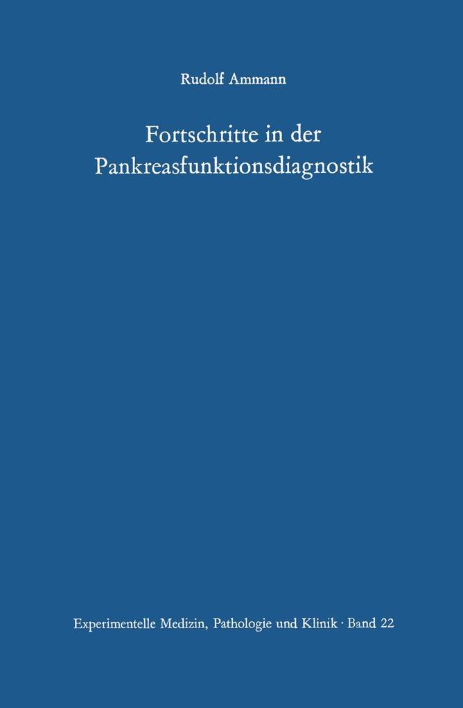 Fortschritte in der Pankreasfunktionsdiagnostik