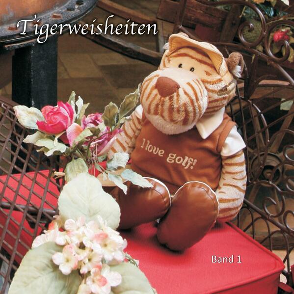 Tigerweisheiten