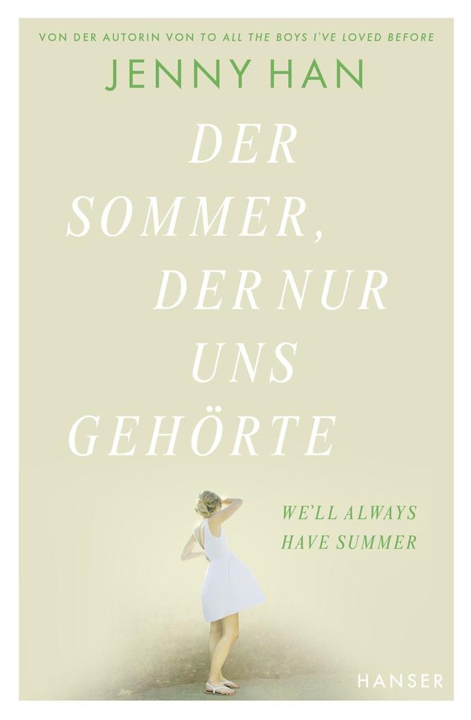 Der Sommer der nur uns gehörte