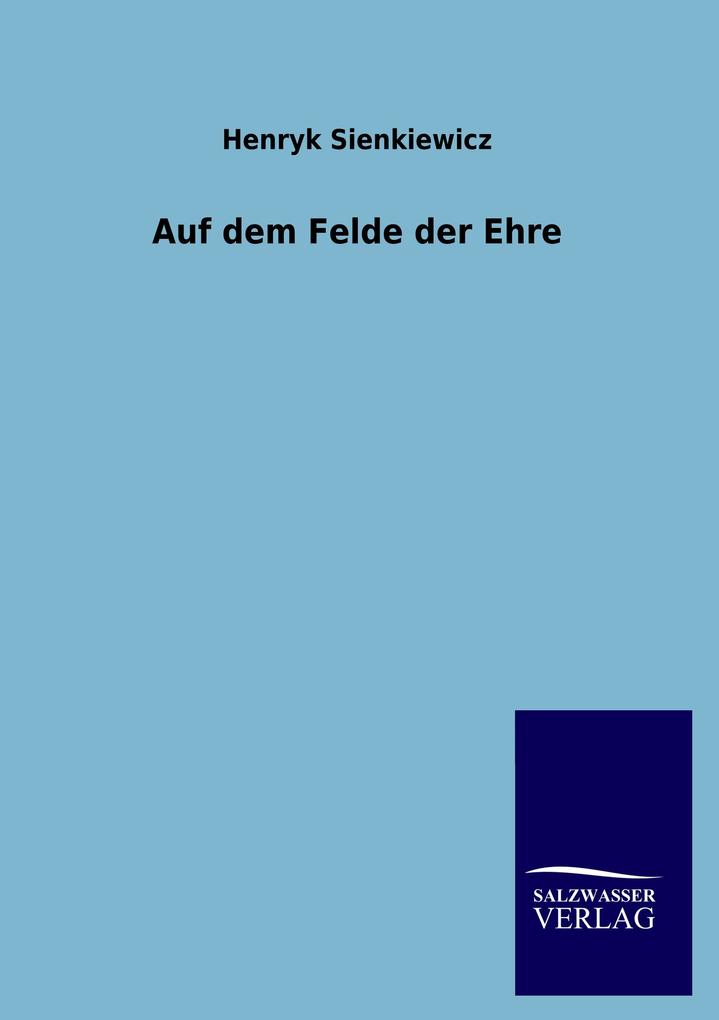 Auf dem Felde der Ehre