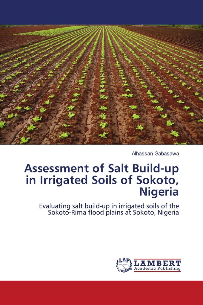Assessment of Salt Build-up in Irrigated Soils of Sokoto Nigeria