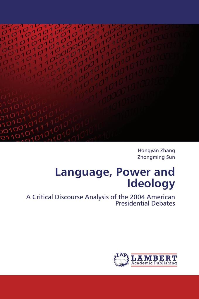 Language Power and Ideology