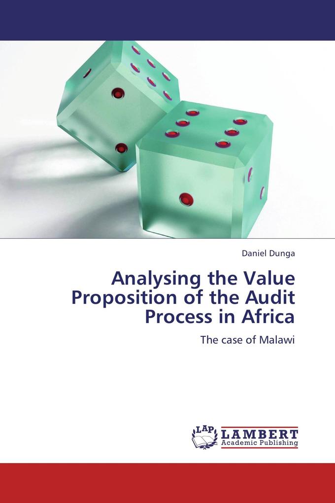 Analysing the Value Proposition of the Audit Process in Africa