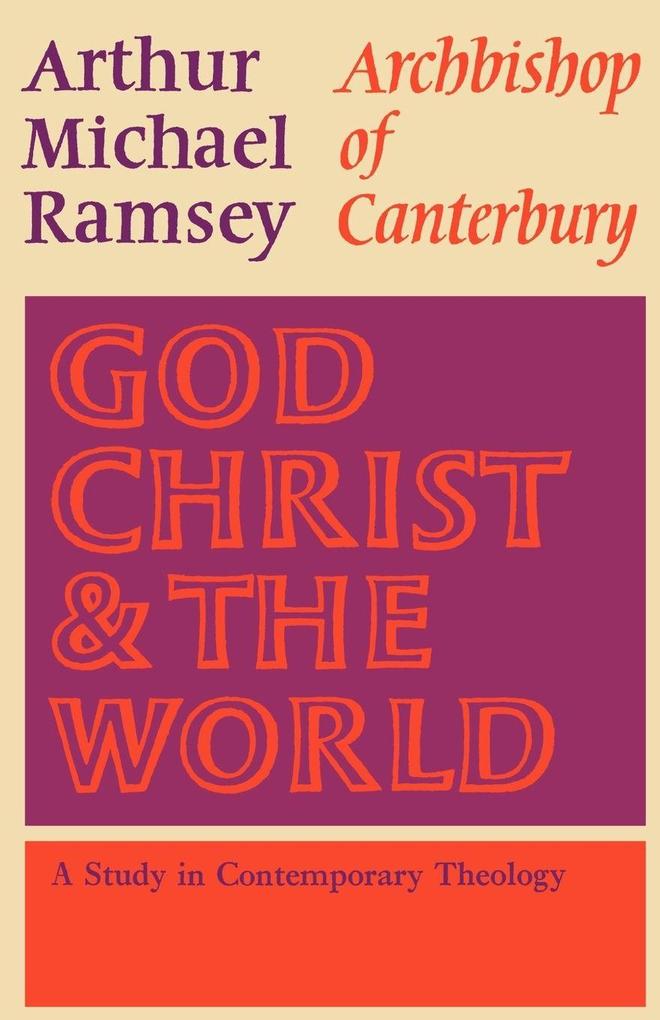 God Christ and the World