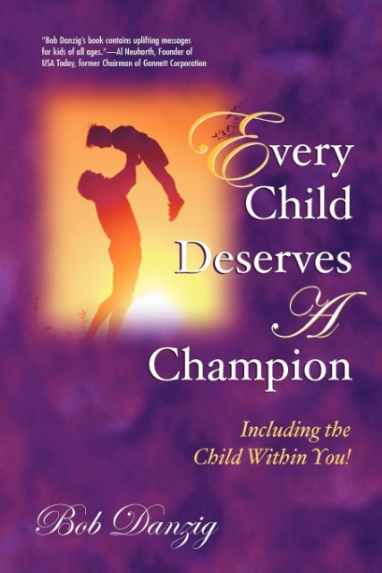 Every Child Deserves A Champion