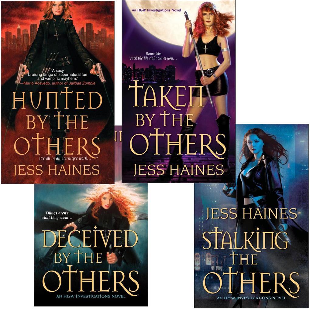 Jess Haines Bundle: Hunted By The Others Taken By The Others Deceived By The Others Stalking The Others