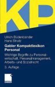 Gabler Kompaktlexikon Personal - Ulrich Büdenbender/ Hans Strutz