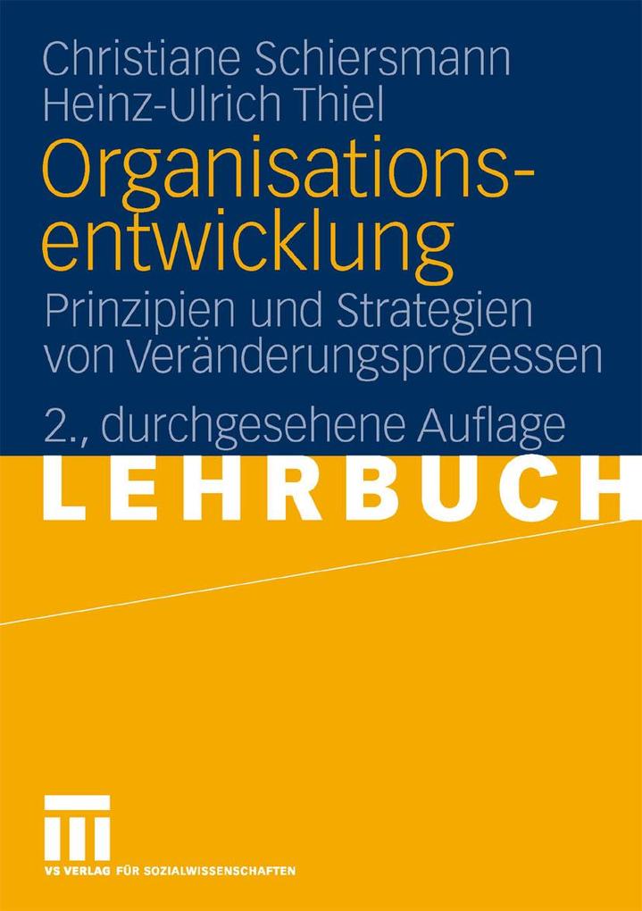 Organisationsentwicklung - Christiane Schiersmann/ Heinz-Ulrich Thiel