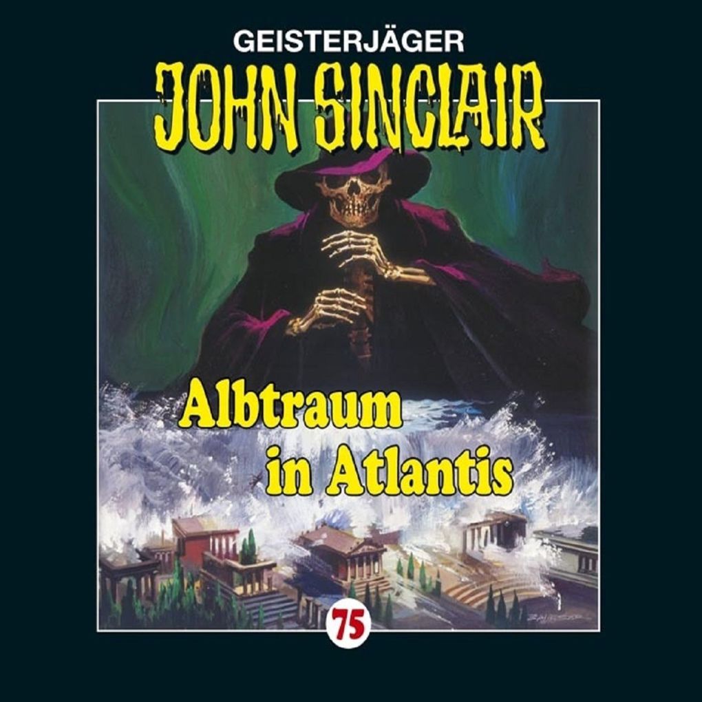 Folge 75: Albtraum in Atlantis