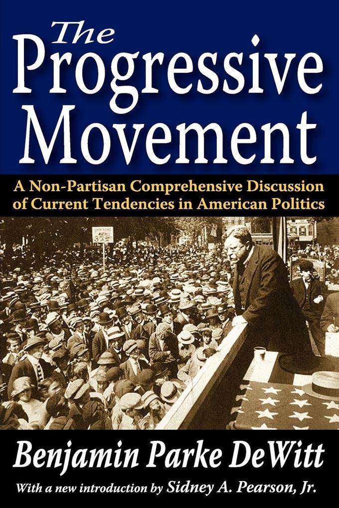 The Progressive Movement