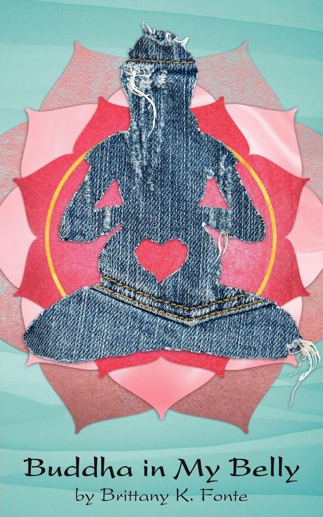 Buddha in My Belly