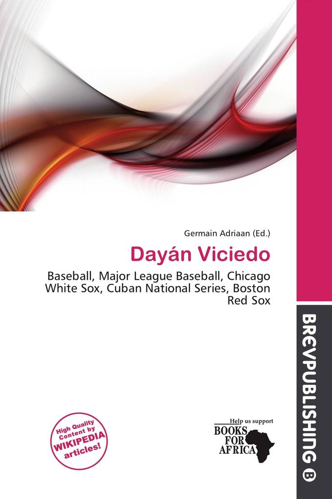 Dayán Viciedo