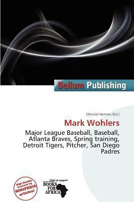 Mark Wohlers