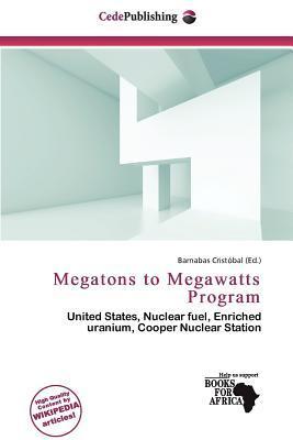 Megatons to Megawatts Program