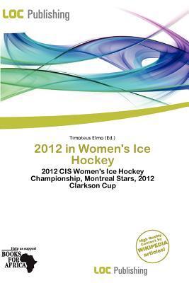 2012 in Women's Ice Hockey
