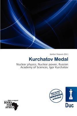 Kurchatov Medal