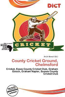 County Cricket Ground Chelmsford