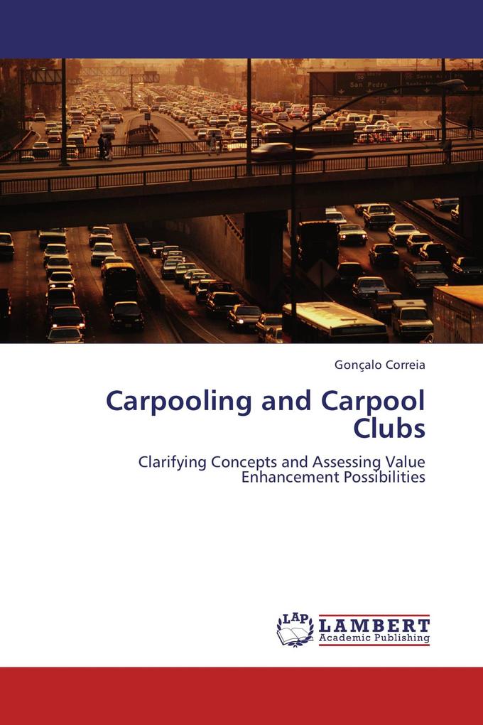 Carpooling and Carpool Clubs