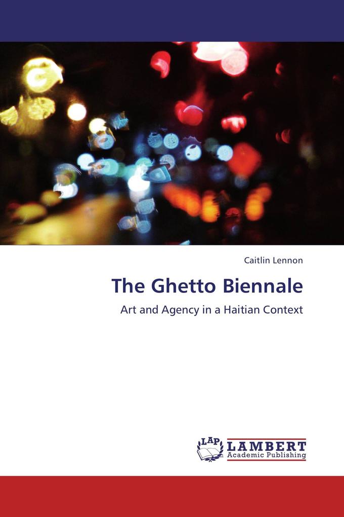 The Ghetto Biennale