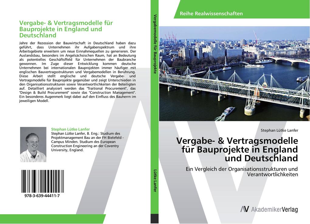 Vergabe- & Vertragsmodelle für Bauprojekte in England und Deutschland