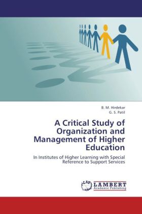 A Critical Study of Organization and Management of Higher Education