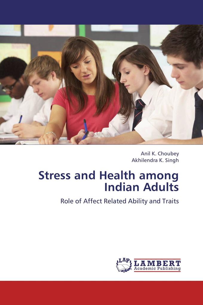 Stress and Health among Indian Adults