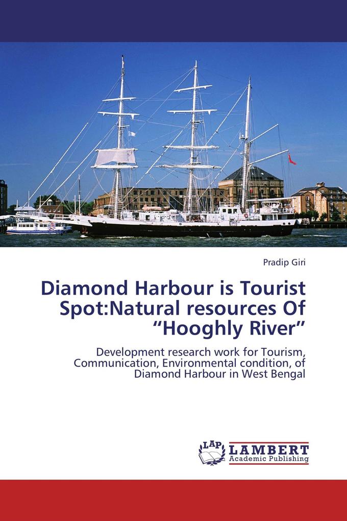 Diamond Harbour is Tourist Spot:Natural resources Of 'Hooghly River'