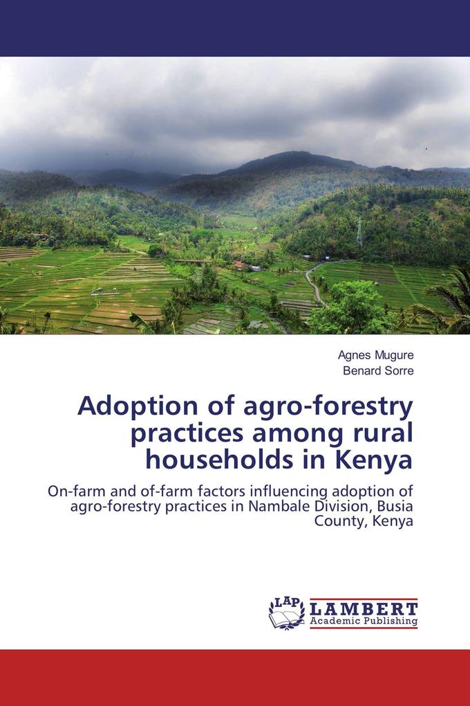 Adoption of agro-forestry practices among rural households in Kenya