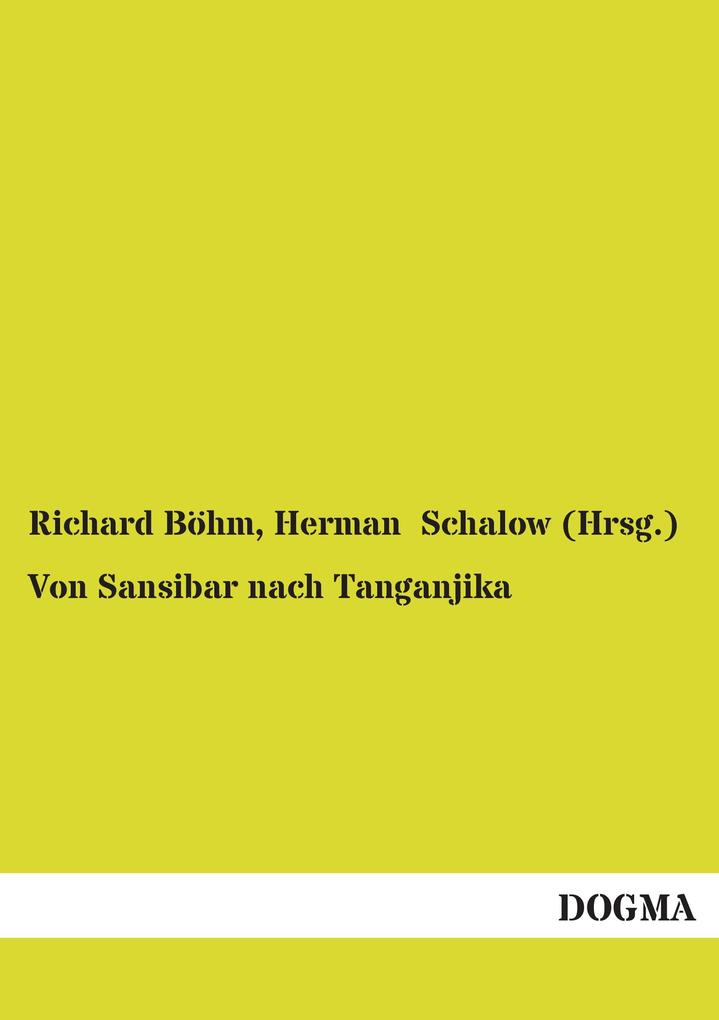 Von Sansibar nach Tanganjika
