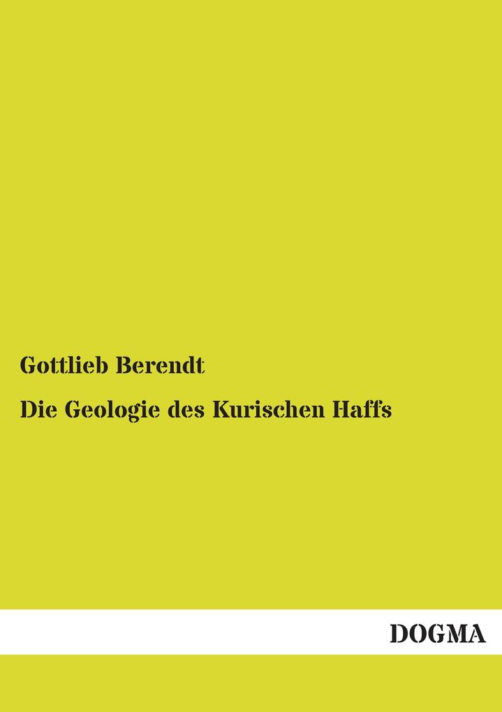 Die Geologie des Kurischen Haffs