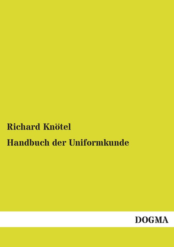 Handbuch der Uniformkunde