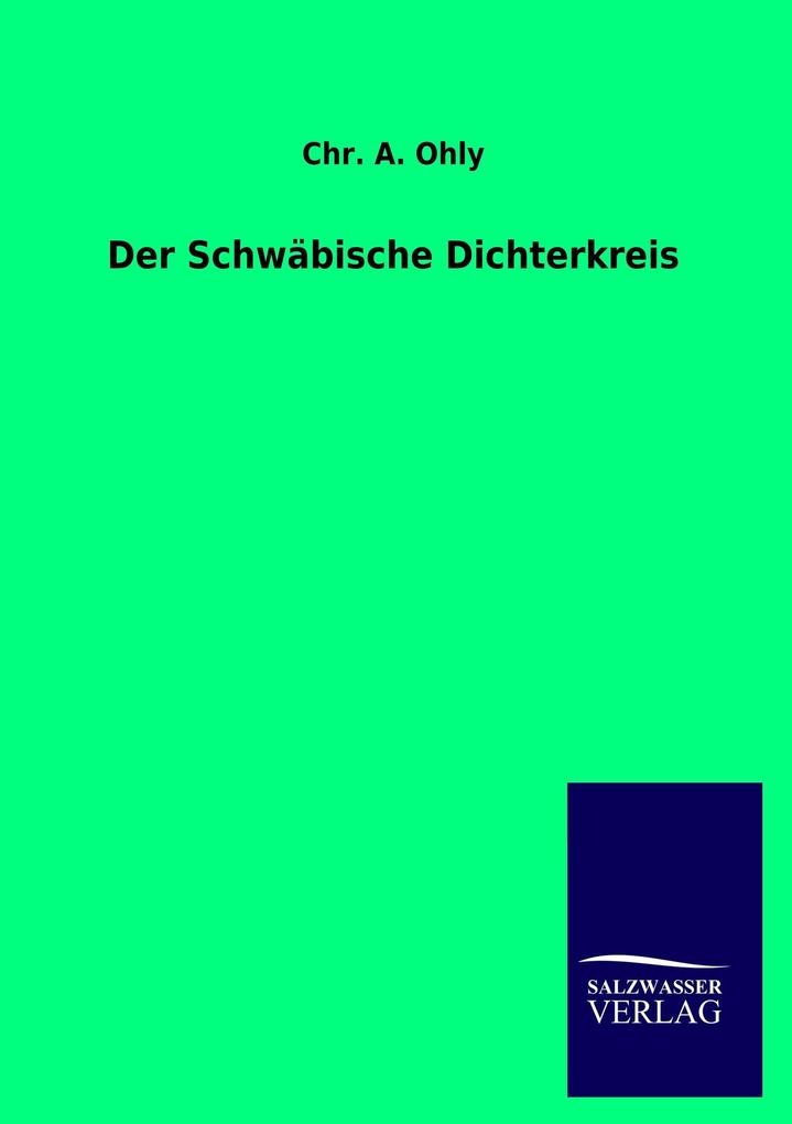 Der Schwäbische Dichterkreis