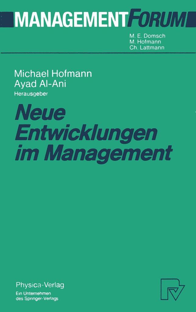 Neue Entwicklungen im Management