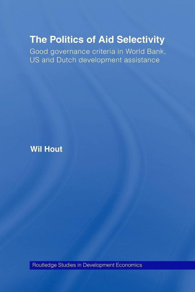 The Politics of Aid Selectivity