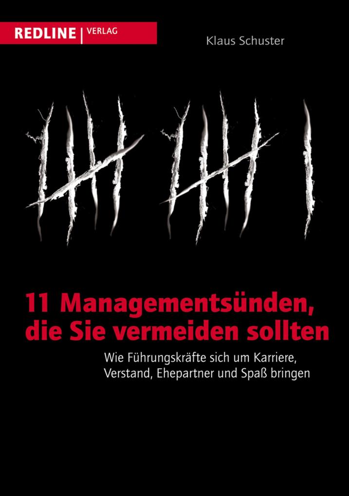 11 Managementsünden die Sie vermeiden sollten