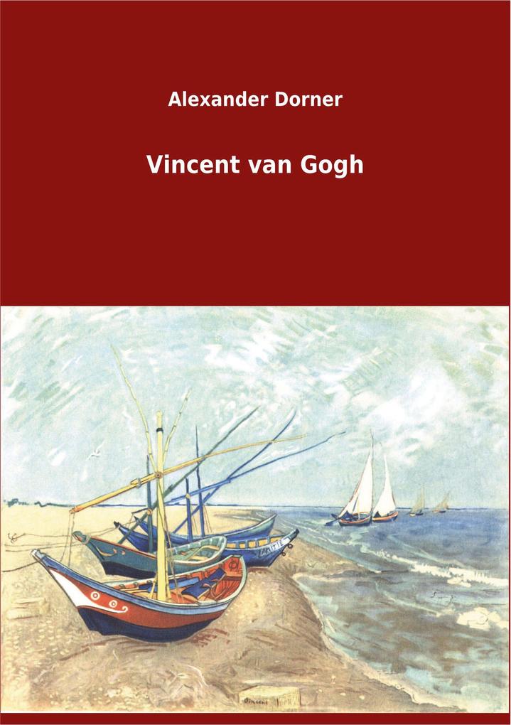 Vincent van Gogh
