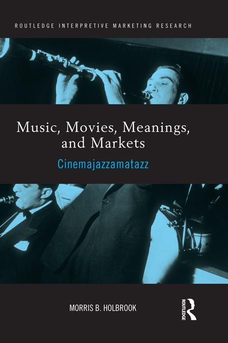 Music Movies Meanings and Markets