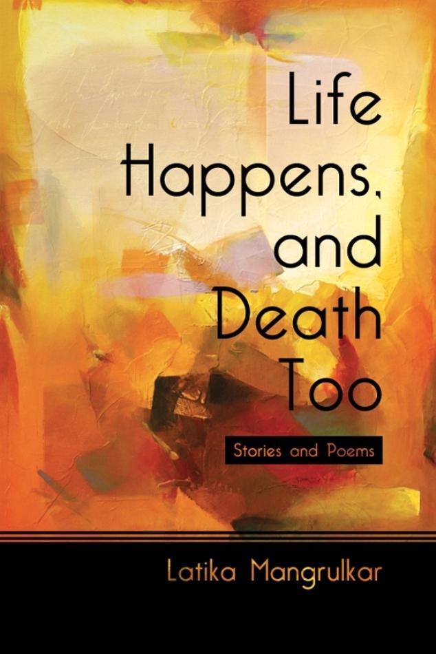 Life Happens and Death Too