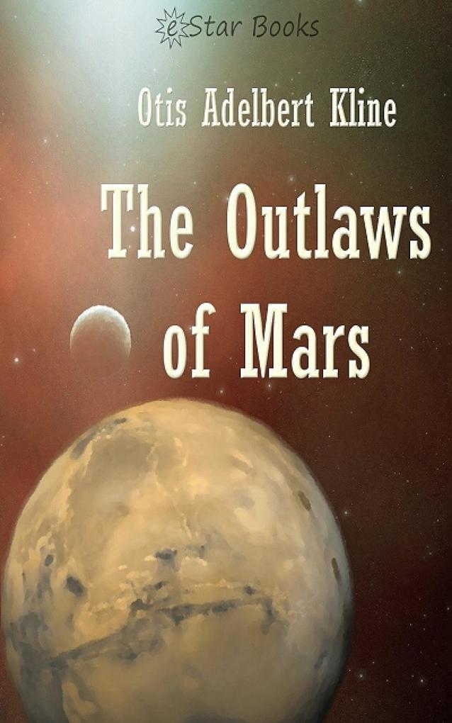 The Outlaws of Mars