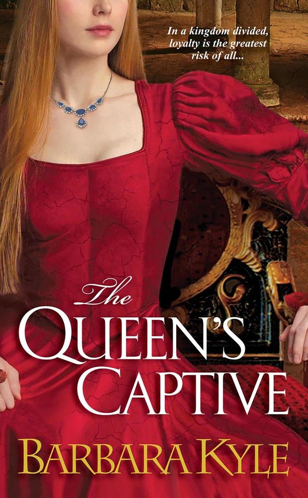 The Queen‘s Captive