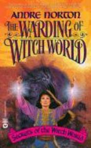 The Warding of Witch World - Andre Norton