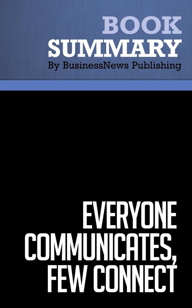 Summary: Everyone Communicates Few Connect - John C. Maxwell