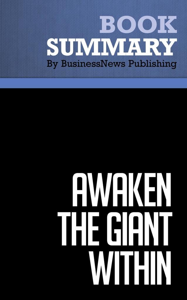 Summary: Awaken the Giant Within - Anthony Robbins