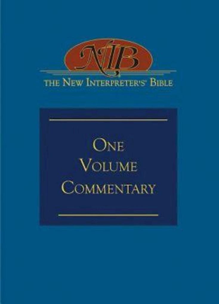 The New Interpreter‘s® Bible One-Volume Commentary