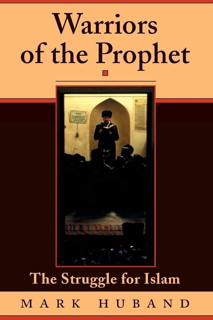 Warriors of the Prophet