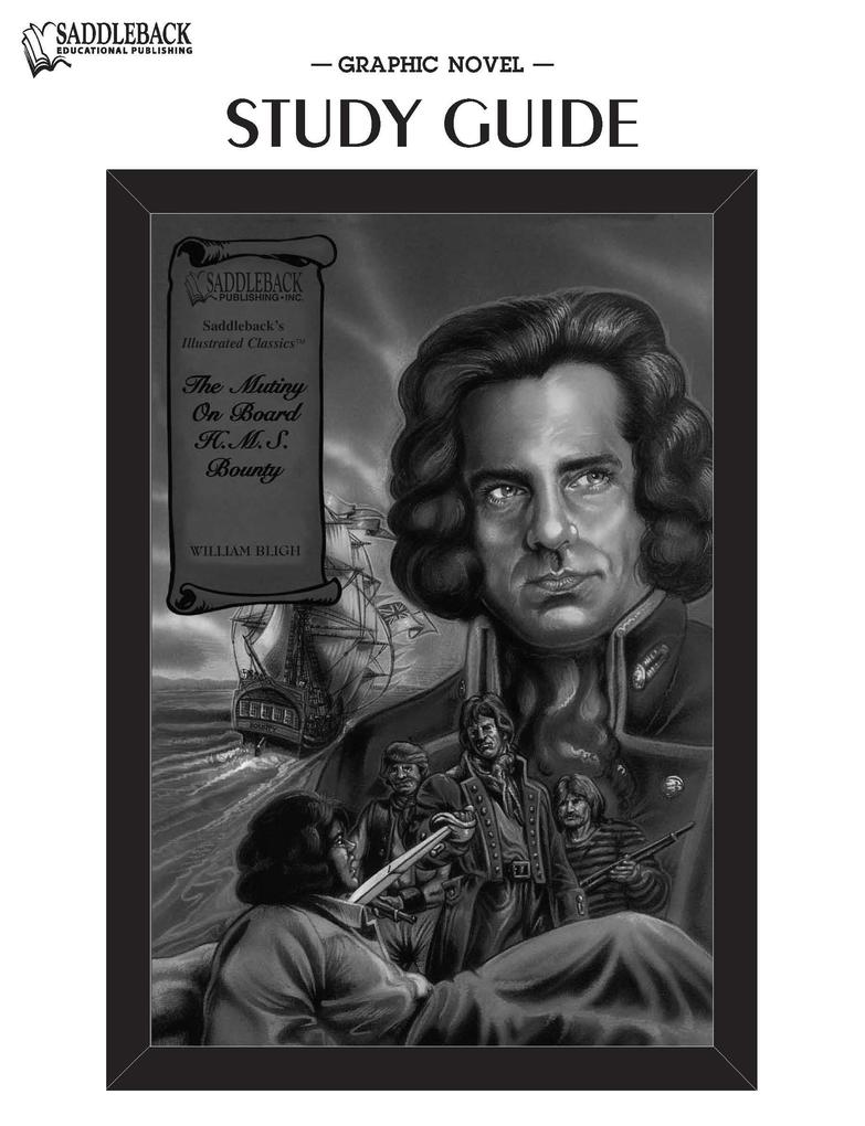 Mutiny On Board H.M.S. Bounty Graphic Novel Study Guide