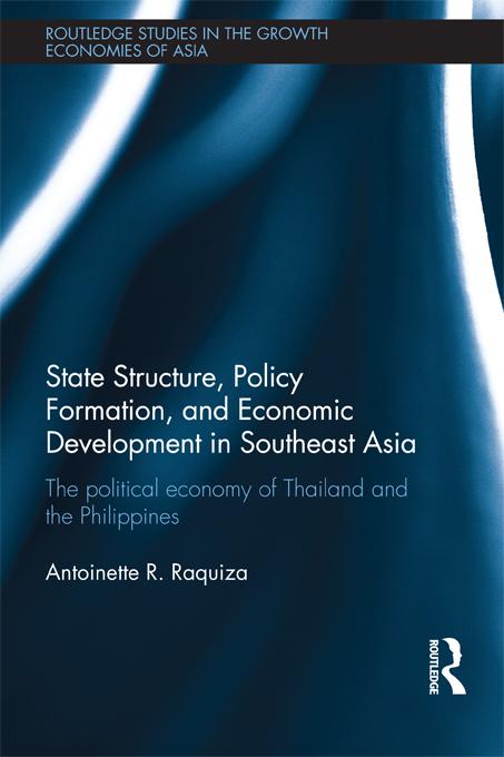 State Structure Policy Formation and Economic Development in Southeast Asia