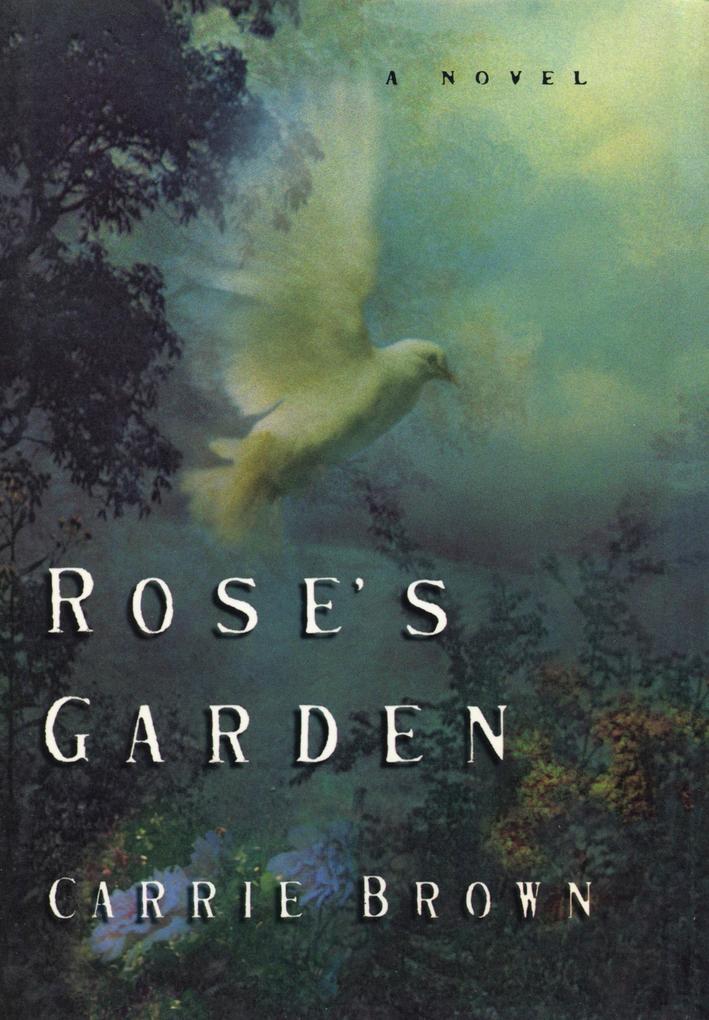 Rose‘s Garden